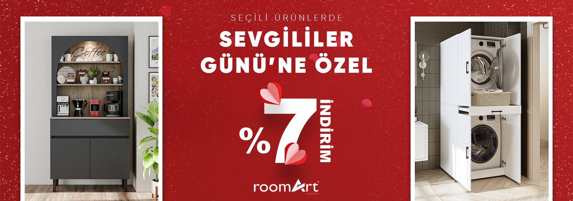 Sevgililer Günü İndirimleri - Roomart