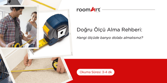Banyo Dolabı İçin Doğru Ölçü Nasıl Alınır? - Roomart